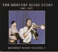 Mercury Blues Story - Vol. 2-Mercury Blues Story