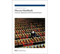 Mercury Handbook: Chemistry, Applications and Environmental Impact: 0001
