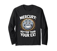 Mercury: Hotter Than Your Ex - Divertente Planet Design Maglia a Manica