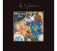 Mercury Rev – All Is Dream – 4 CD + 7" – Edizione Deluxe