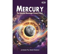 Mercury: The Celestial Messenger/Crown Prince