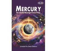 Mercury: The Celestial Messenger/Crown Prince