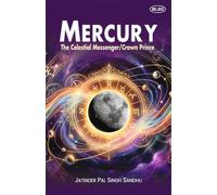 Mercury: The Celestial Messenger/Crown Prince