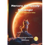 Mercury, the Speedy Messenger