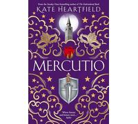 Mercutio: An opulent 13th century epic prequel to Mercutio's tale from the SUNDAY TIMES bestselling author