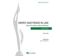 Libri Man-Wai Cho Alex - Mercy And Peace In Law. Piano Trio (Violin, Cello And P