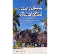 Mercy Davis Cook Islands Travel Guide (Tascabile) Discovery Diaries