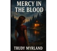 Mercy in the Blood: Book Three