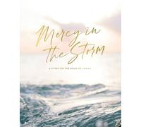 Mercy in the Storm - a Study on the Book of Jonah
