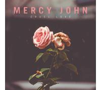 Mercy John Cruel Love (Vinyl LP)