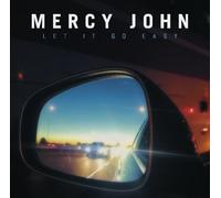 Mercy John Let It Go Easy (CD) Album