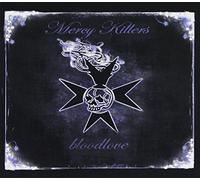 Mercy Killers - Bloodlove [Import]