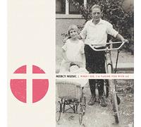 Mercy Music - When I Die, I'M Taking You With Me