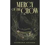 Mercy of the Crow