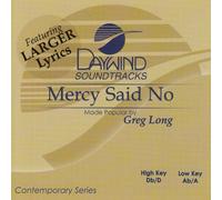 Mercy Said No [Accompaniment/Performance Track]