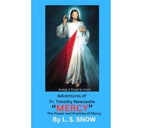 MERCY: The Power and Promise of Mercy