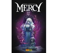 Mercy. Vol. 2: I cacciatori, i fiori e il sangue