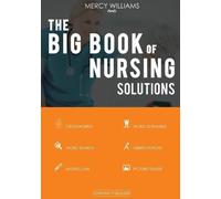 Mercy Williams The Big Book of Nursing Solutions (Tascabile)