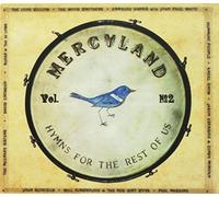 Mercyland: Hymns for the Rest of Us, Vol. 2