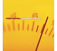 Mercyme - Almost There