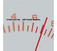 Mercyme - Almost There