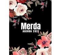 Merda Agenda 2027: Planer 2027 giornaliera, settimanale e mensile per ragazze e donne - per pianificare il proprio tempo e organizzare la propria ... da colorare per il relax e la creatività.