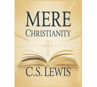 Mere Christianity