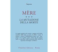 Mère. La mutazione della morte (Vol. 3)