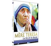Mère Téresa : La Foi et Le Doute