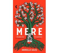 Mere: The Darkly Atmospheric Historical Fiction Debut of 2025