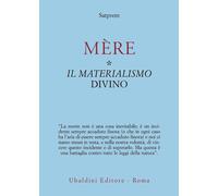Mère. Vol. 1 - Satprem