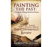 Meredith Allard Painting the Past (Tascabile)