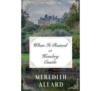Meredith Allard When It Rained at Hembry Castle (Tascabile)