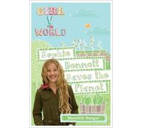 Meredith Badger Sophie Bennett Saves the Planet (Tascabile) Girl vs. the World