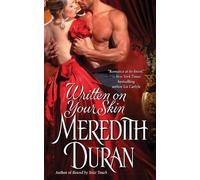 Meredith Duran Written on Your Skin (Tascabile)