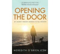 Meredith E O'Brien Opening the Door (Tascabile)