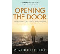 Meredith E O'Brien Opening the Door (Tascabile)
