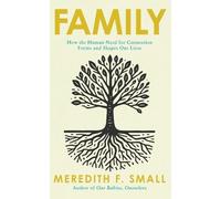 Meredith F. Small Family (Copertina rigida) (PRESALE 19/11/2026)