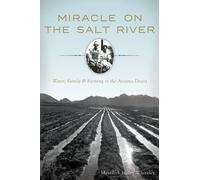Meredith Haley Whiteley Miracle on the Salt River (Tascabile)