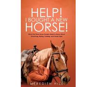 Meredith Hill Help I Bought a New Horse (Copertina rigida)