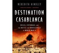 Meredith Hindley Destination Casablanca (Tascabile)