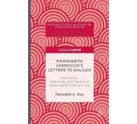 Meredith K. Ray Margherita Sarrocchi's Letters to Galileo (Copertina rigida)