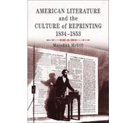 Meredith L. McG American Literature and the Culture of Reprinting, 1 (Tascabile)