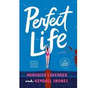 Meredith Lavender Kendall Shores Perfect Life (Tascabile)