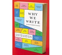 Meredith Maran Why We Write (Tascabile)