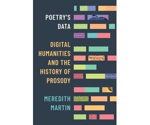 Meredith Martin Poetry's Data (Tascabile)