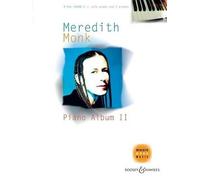 Meredith Monk Piano Album Ii (Tascabile)