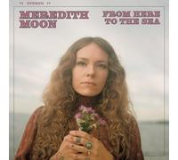 Meredith Moon From Here to the Sea (Vinyl LP)