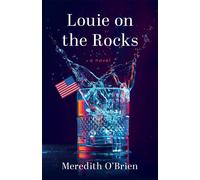Meredith O'Brien Louie on the Rocks (Tascabile)