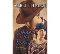 Meredith Resce Echoes in the Valley (Tascabile)
